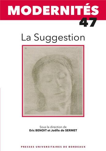 Couverture du livre « La suggestion » de Eric Benoit et Joelle De Sermet aux éditions Pu De Bordeaux