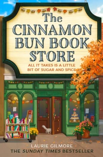 Couverture du livre « THE CINNAMON BUN BOOK STORE - DREAM HARBOR 2 » de Laurie Gilmore aux éditions Harper Collins Uk