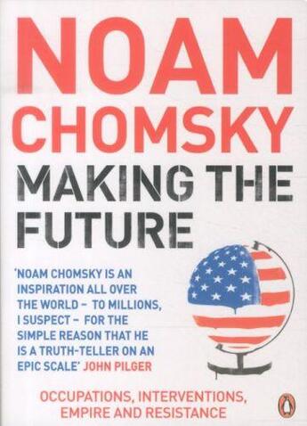 Couverture du livre « Making the future » de Noam Chomsky aux éditions Adult Pbs