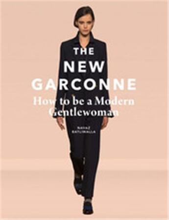 Couverture du livre « The new garconne » de Batliwalla Navaz aux éditions Laurence King