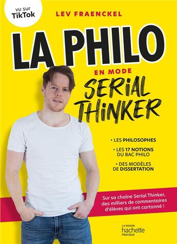 Couverture du livre « La philo en mode serial thinker » de Lev Fraenckel aux éditions Hachette Pratique