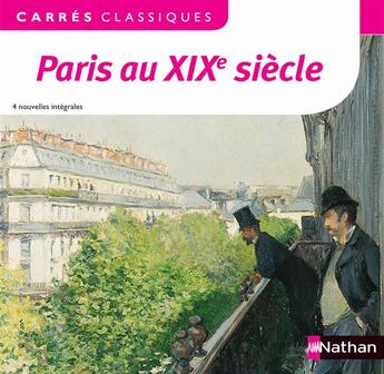 Couverture du livre « Paris au XIXe siècle » de  aux éditions Nathan