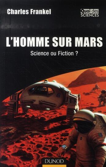 Couverture du livre « L'homme sur mars, science ou fiction ? » de Charles Frankel aux éditions Dunod