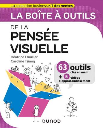 Couverture du livre « La boîte à outils : de la pensée visuelle » de Beatrice Lhuillier et Caroline Tsiang aux éditions Dunod