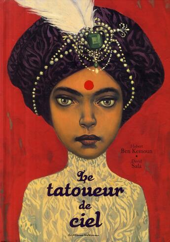 Couverture du livre « Le tatoueur de ciel » de Ben Kemoun/Sala aux éditions Casterman