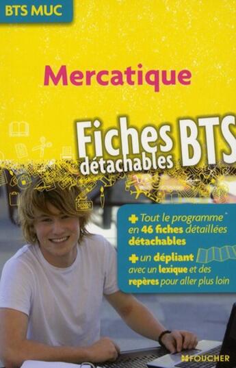 Couverture du livre « Mercatique ; BTS MUC » de Froissart-C aux éditions Foucher