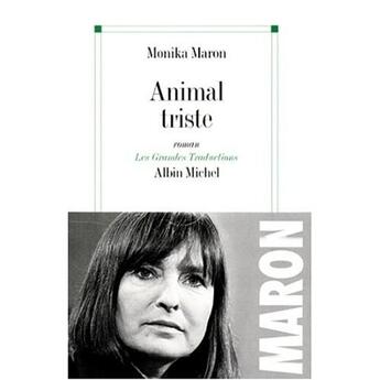 Couverture du livre « Animal triste » de Maron-M aux éditions Albin Michel