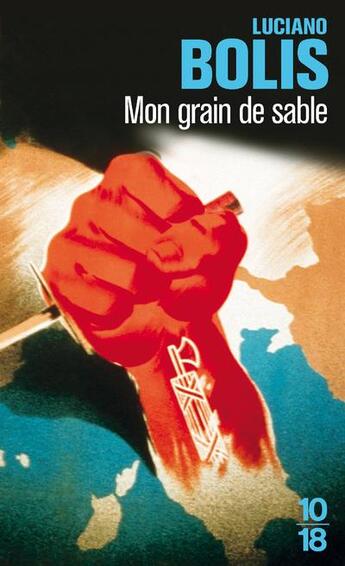 Couverture du livre « Mon grain de sable » de Luciano Bolis aux éditions 10/18