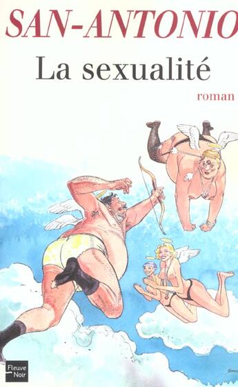 Couverture du livre « La sexualite » de San-Antonio aux éditions Fleuve Editions