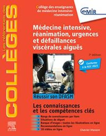 Couverture du livre « Médecine intensive, réanimation, urgences et défaillances viscérales aiguës ; réussir son DFASM ; connaissances clés (7e édition) » de  aux éditions Elsevier-masson