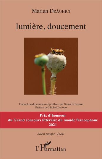 Couverture du livre « Lumière doucement » de Draghici Marian aux éditions L'harmattan