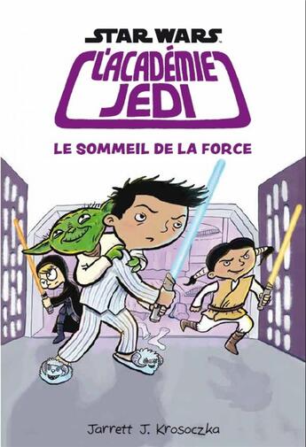 Couverture du livre « Star Wars - l'académie Jedi Tome 5 : le sommeil de la force » de Jarret J. Krosoczka aux éditions Huginn & Muninn