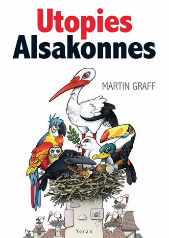 Couverture du livre « Utopies alsakonnes » de Martin Graff aux éditions Yoran Embanner