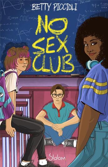 Couverture du livre « No sex club » de Betty Piccioli aux éditions Slalom