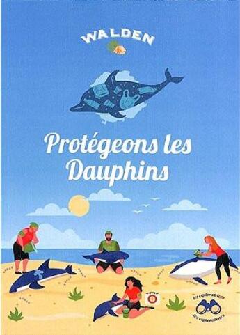 Couverture du livre « Protegeons les dauphins » de  aux éditions Walden