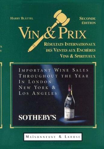 Couverture du livre « Vin et prix vente aux enchères des vins » de Blattel et Stainless aux éditions Maisonneuve Larose