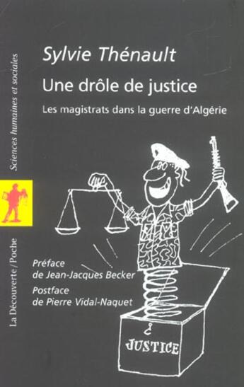 Couverture du livre « Une drôle de justice » de Sylvie Thenault aux éditions La Decouverte