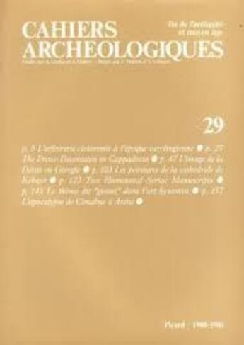 Couverture du livre « Cahiers Archéologiques n.29 » de Cahiers Archeologiques aux éditions Picard