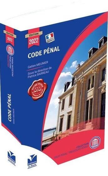 Couverture du livre « Code penal 2022 » de Patrice Barreau aux éditions La Baule