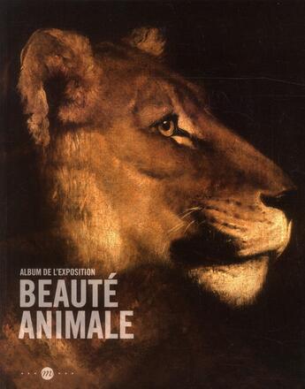 Couverture du livre « La beauté animale » de  aux éditions Reunion Des Musees Nationaux