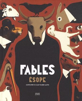 Couverture du livre « Les fables d'Esope » de Jean-Francois Martin et Esope aux éditions Milan