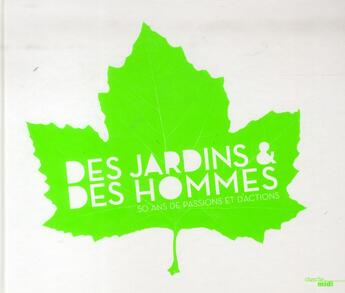 Couverture du livre « Des jardins et des hommes » de  aux éditions Cherche Midi