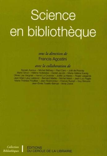 Couverture du livre « Science en bibliothèque » de Francis Agostini aux éditions Electre