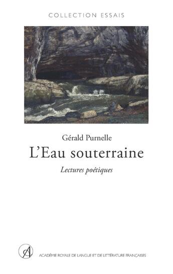 Couverture du livre « L'Eau souterraine » de Gérald Purnelle aux éditions Arllf