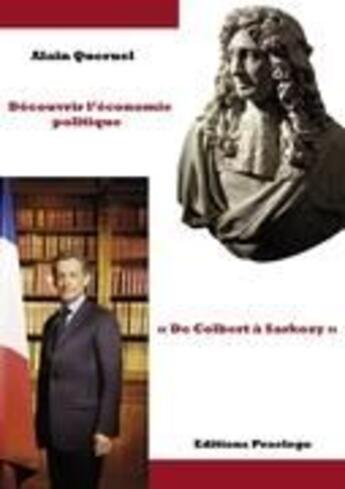 Couverture du livre « Découvrir l'économie politique » de Alain Queruel aux éditions Praelego
