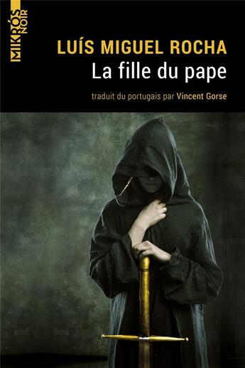 Couverture du livre « La fille du pape » de Luis Miguel Rocha aux éditions Editions De L'aube