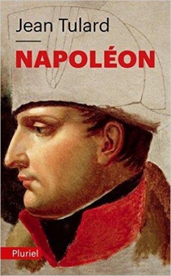 Couverture du livre « Napoleon - le mythe du sauveur » de Jean Tulard aux éditions Pluriel