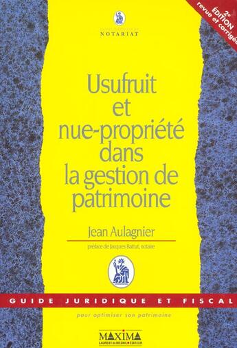 Couverture du livre « Usufruit et nue propriete - 2e ed. np » de Jean Aulagnier aux éditions Maxima