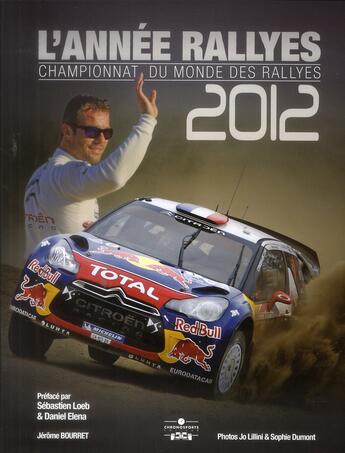 Couverture du livre « L'année rallyes 2012-2013 » de Jerome Bourret aux éditions Chronosports