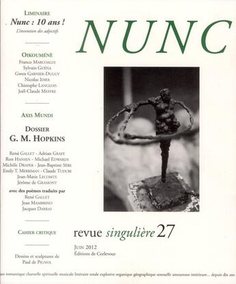 Couverture du livre « Revue nunc n.27 : Gerard Mainley Hopkins » de Revue Nunc aux éditions Corlevour