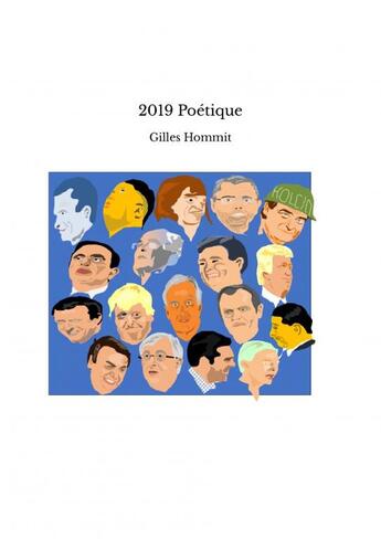 Couverture du livre « 2019 Poétique » de Gilles Hommit aux éditions Thebookedition.com