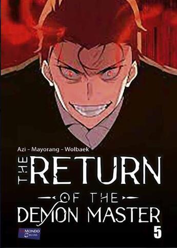 Couverture du livre « The return of the demon master Tome 5 » de Azi Mayorang aux éditions Kamondo Books