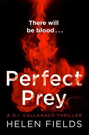 Couverture du livre « Perfect prey » de Helen Fields aux éditions Harper Collins Uk