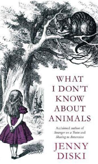 Couverture du livre « WHAT I DON'T KNOW ABOUT ANIMALS » de Jenny Diski aux éditions Virago