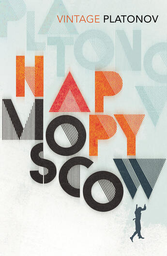 Couverture du livre « Happy Moscow » de Platonov Andrey aux éditions Random House Digital