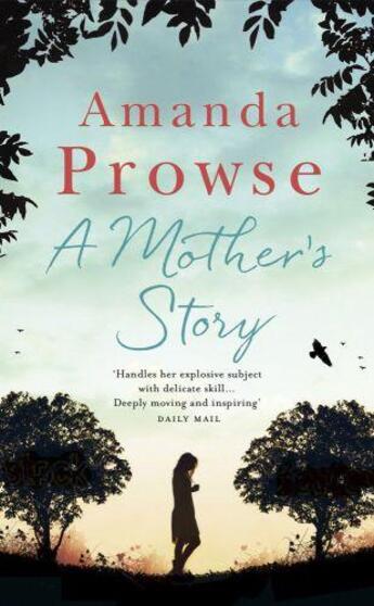 Couverture du livre « A MOTHER''S STORY » de Amanda Prowse aux éditions Head Of Zeus