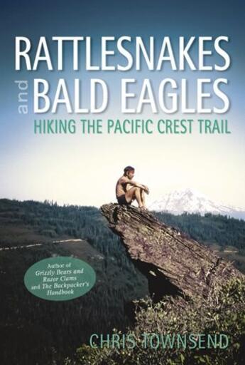 Couverture du livre « Rattlesnakes and Bald Eagles » de Chris Townsend aux éditions Sandstone Press Ltd Digital