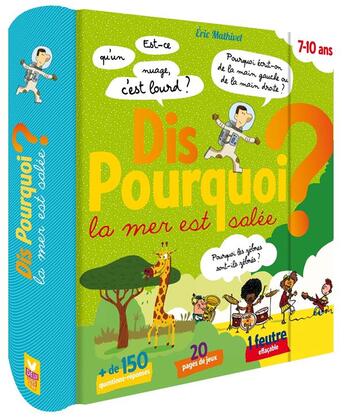 Couverture du livre « Dis pourquoi la mer est salée ? » de Eric Mathivet aux éditions Deux Coqs D'or