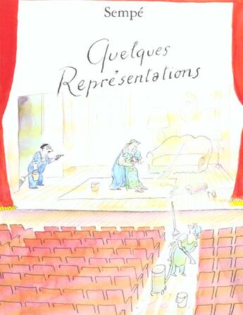 Couverture du livre « Quelques représentations » de Sempe aux éditions Denoel