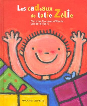 Couverture du livre « Cadeaux de tatie zelie (les) » de Naumann-Villemin Chr aux éditions Magnard