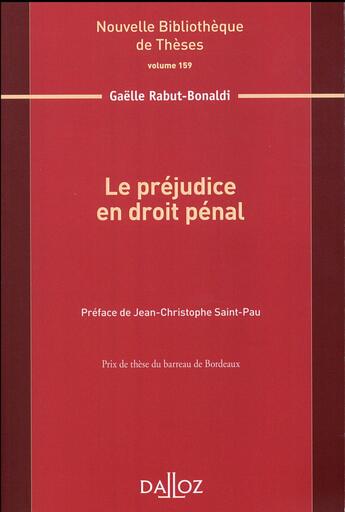 Couverture du livre « Le préjudice en droit pénal » de Gaelle Rabut-Bonaldi aux éditions Dalloz