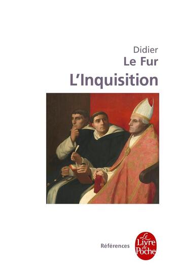 Couverture du livre « L'Inquisition » de Didier Le Fur aux éditions Le Livre De Poche