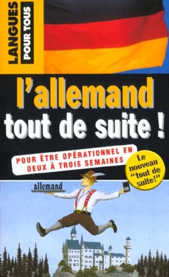 Couverture du livre « L'Allemand Tout De Suite » de  aux éditions Langues Pour Tous