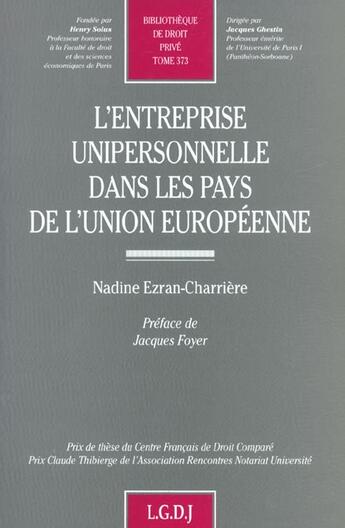 Couverture du livre « L'entreprise unipersonnelle dans les pays de l'union europeenne » de Ezran-Charriere N. aux éditions Lgdj