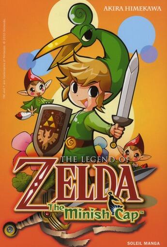 Couverture du livre « The legend of Zelda Tome 7 : the minish cap » de Akira Himekawa aux éditions Soleil