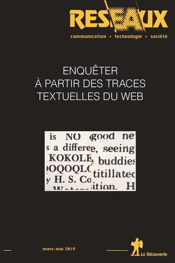 Couverture du livre « Rsx.vol37-214-215/2019 : enqueter a partir des traces textuelles du web » de Revue Reseaux aux éditions La Decouverte